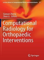Computational Radiology For Orthopaedic Interventions