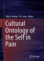 Cultural Ontology Of The Self In Pain