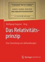 Das Relativitätsprinzip: Eine Sammlung Von Abhandlungen