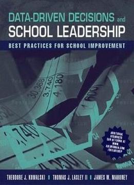 Data Driven Decisions And School Leadership