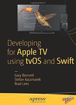 Developing For Apple Tv Using Tvos And Swift
