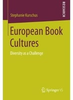 European Book Cultures: Diversity As A Challenge