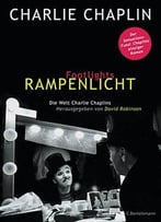 Footlights – Rampenlicht: Die Welt Charlie Chaplins