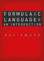 Fundamentals Of Formulaic Language: An Introduction
