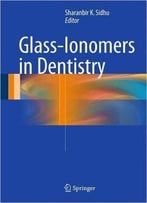 Glass-Ionomers In Dentistry