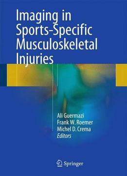 Imaging In Sports-Specific Musculoskeletal Injuries