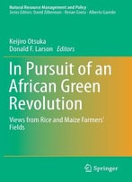 In Pursuit Of An African Green Revolution