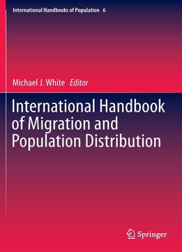 International Handbook Of Migration And Population Distribution