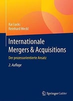 Internationale Mergers & Acquisitions: Der Prozessorientierte Ansatz