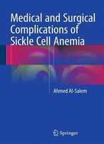 Medical And Surgical Complications Of Sickle Cell Anemia