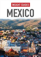Mexico (Insight Guides)