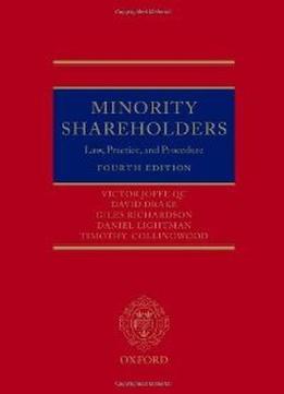 Minority Shareholders: Law, Practice And Procedure