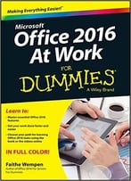 Office 2016 At Work For Dummies