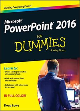 Powerpoint 2016 For Dummies (Powerpoint For Dummies)
