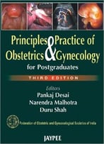 Principles And Practice Of Obstetrics And Gynecology For Postgraduates, 3rd Edition