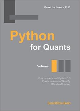 Python For Quants. Volume I.