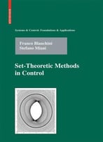 Set-Theoretic Methods In Control