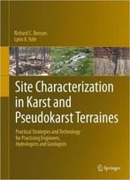 Site Characterization In Karst And Pseudokarst Terraines