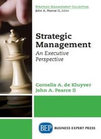 Strategic Management – An Executive Perspective