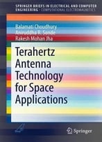 Terahertz Antenna Technology For Space Applications