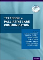 Textbook Of Palliative Care Communicaiton