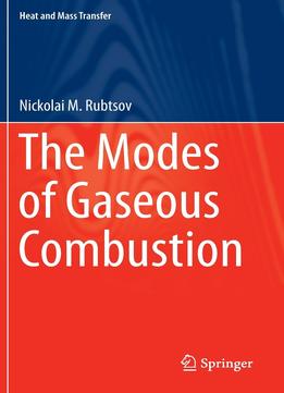 The Modes Of Gaseous Combustion