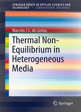 Thermal Non-Equilibrium In Heterogeneous Media