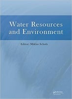 Water Resources And Environment