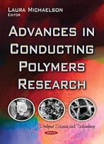 Advances In Conducting Polymers Research