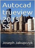 Autocad Trueview 2015 Ss1