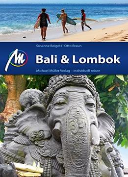 Bali & Lombok: Reiseführer Mit Vielen Praktischen Tipps., Auflage: 2