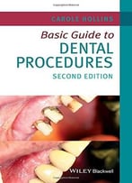 Basic Guide To Dental Procedures, 2 Edition
