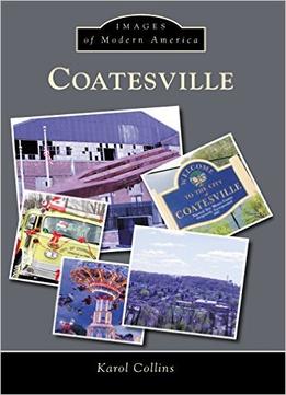 Coatesville (Images Of Modern America)