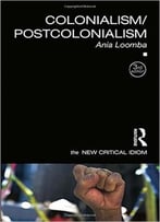 Colonialism / Postcolonialism, 3 Edition