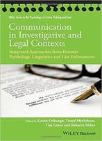Communication In Investigative And Legal Contexts