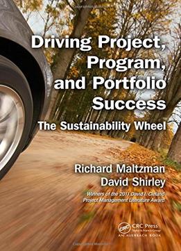 Driving Project, Program, And Portfolio Success: The Sustainability Wheel