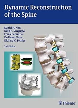 Dynamic Reconstruction Of The Spine, 2 Edition