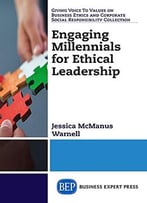 Engaging Millennials For Ethical Leadership