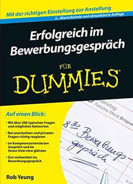 Erfolgreich Im Bewerbungsgespräch Für Dummies, Auflage: 2
