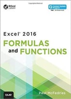 Excel 2016 Formulas And Functions (Includes Content Update Program)