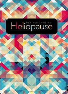 Heather Christle – Heliopause