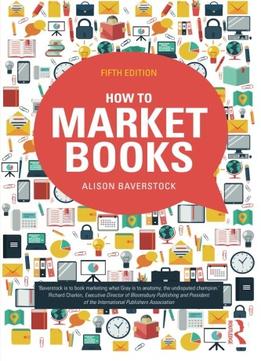 How To Market Books, 5Th Edition