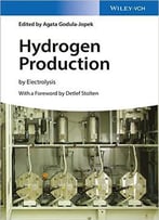 Hydrogen Production: By Electrolysis