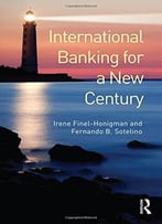 International Banking For A New Century