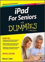 Ipad For Seniors For Dummies (For Dummies (Computer/Tech))