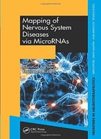 Mapping Of Nervous System Diseases Via Micrornas