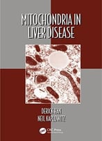 Mitochondria In Liver Disease