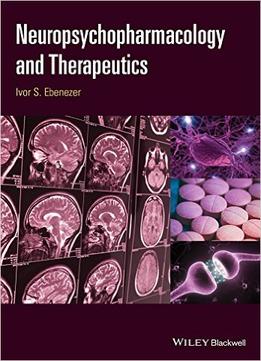 Neuropsychopharmacology And Therapeutics