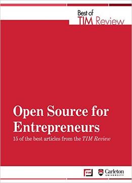 Open Source For Entrepreneurs: Best Of Tim Review