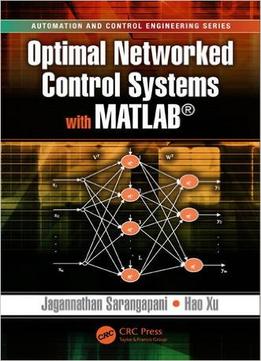 Optimal Networked Control Systems With Matlab